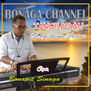 ดาวน์โหลดและฟังเพลง Tangis Do Au พร้อมเนื้อเพลงจาก Juliana Pardosi