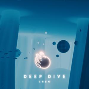 ดาวน์โหลดและฟังเพลง Deep Dive พร้อมเนื้อเพลงจาก Creo