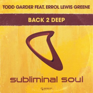 Dengarkan lagu Back 2 Deep (Beat & Pella) nyanyian Todd Gardner dengan lirik
