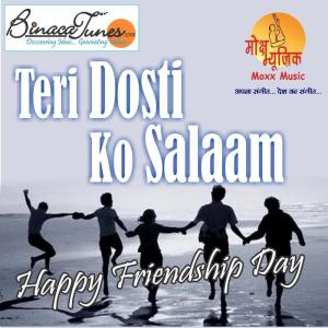 Sukhwinder的专辑Teri Dosti Ko Salaam