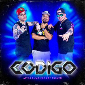 收聽Altos Cumbieros的Codigo歌詞歌曲