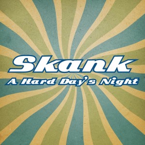 ดาวน์โหลดและฟังเพลง A Hard Day's Night พร้อมเนื้อเพลงจาก Skank