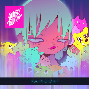 Studio Killers的專輯Raincoat (GFDM Club Mix)