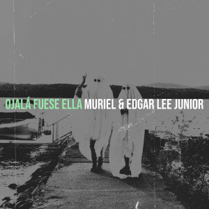 Listen to Ojalá Fuese Ella (Explicit) song with lyrics from Muriel