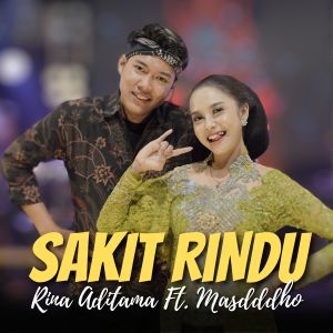 Dengarkan Sakit Rindu lagu dari Rina Aditama dengan lirik