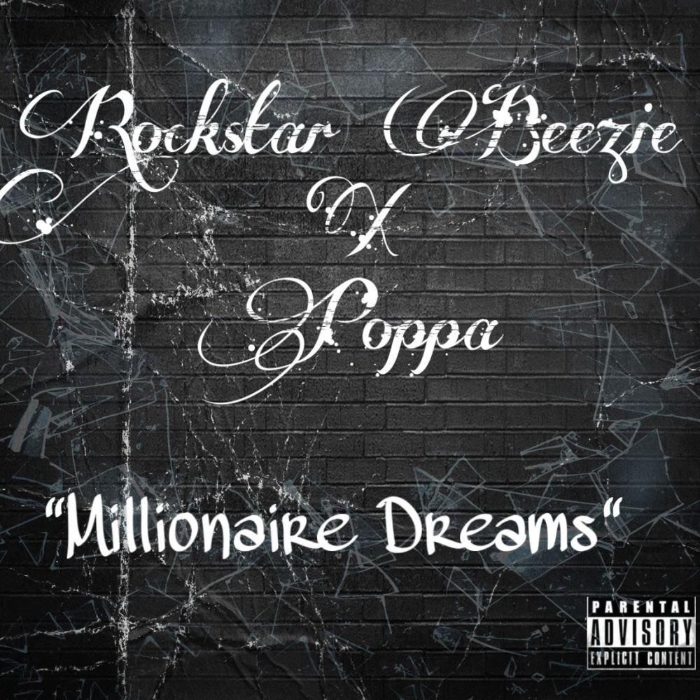 Millionaire Dreams (feat. Poppaa) (Explicit)