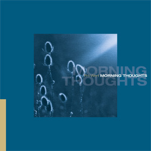 Album Morning Thoughts from 