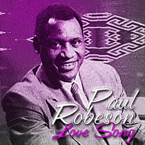 ดาวน์โหลดและฟังเพลง My Old Kentucky พร้อมเนื้อเพลงจาก Paul Robeson
