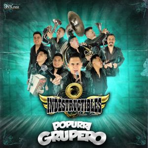 Album Popurrí Grupero: Piensa En Mí / Una Novela from Los Indestructibles