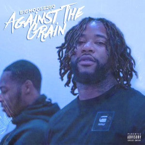 Album Against the Grain (Explicit) from Big Moose 280