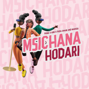 收听Phina的Msichana Hodari歌词歌曲