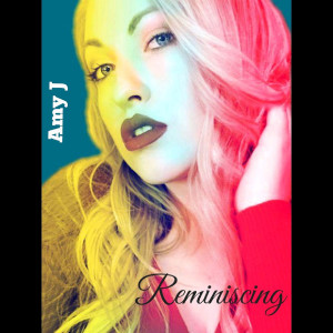Listen to Reminiscing song with lyrics from Amy J