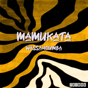 Album Wassahoumba oleh Mamukata