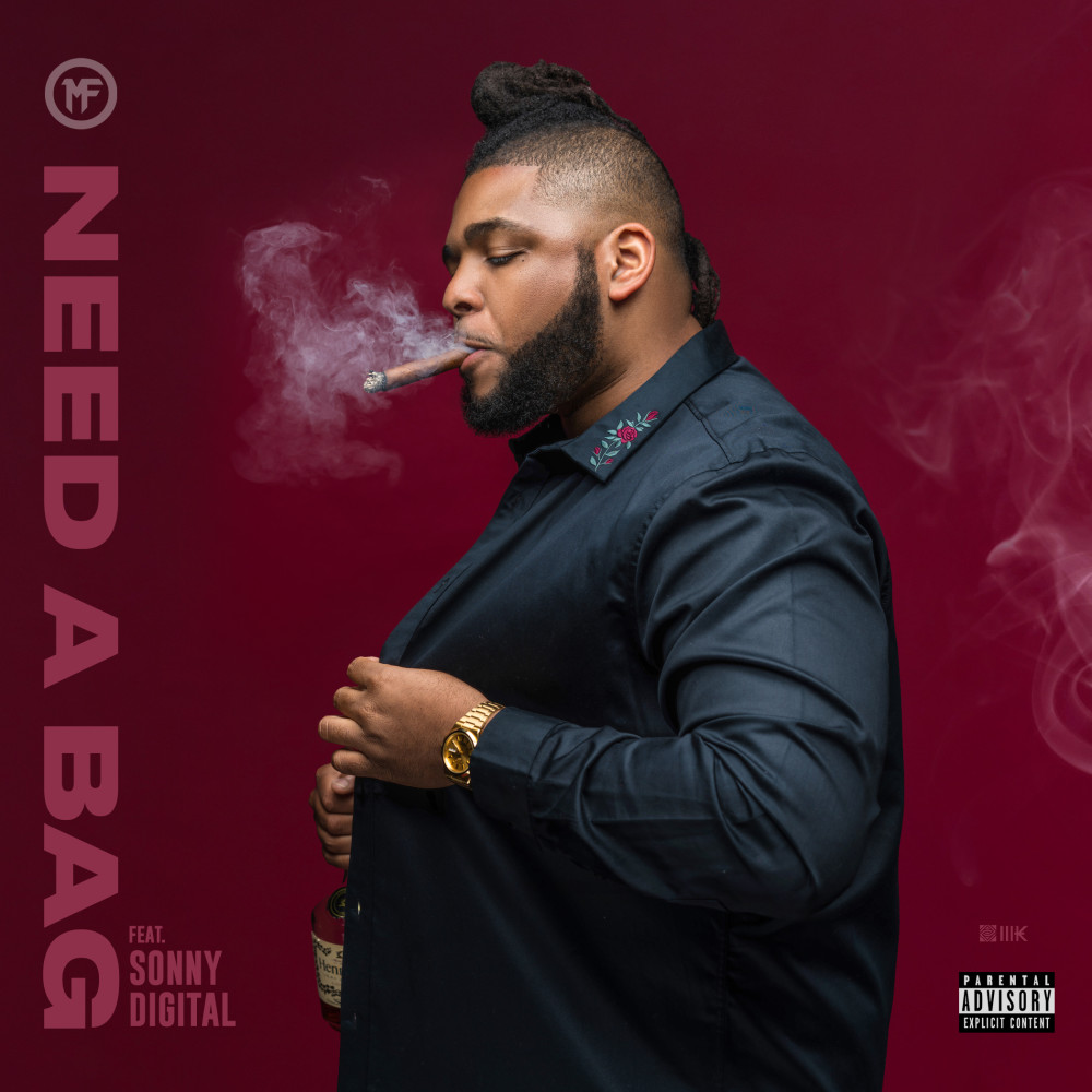 Need A Bag (Explicit)