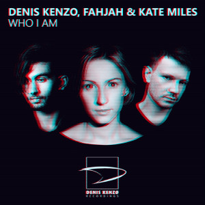 ดาวน์โหลดและฟังเพลง Who I Am พร้อมเนื้อเพลงจาก Denis Kenzo