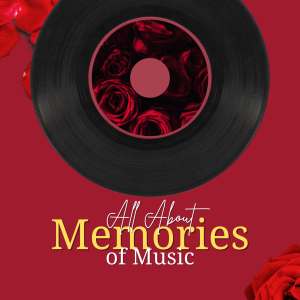 Album All about Memories of Music from Various