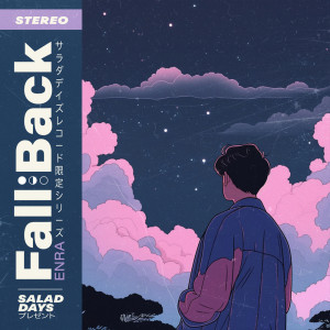 Listen to Fall Back song with lyrics from ENRA