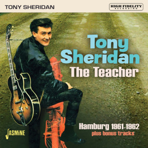 Tony Sheridan的專輯The Teacher, Hamburg 1961-1962