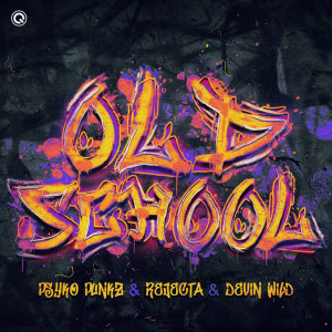 ดาวน์โหลดและฟังเพลง Oldschool พร้อมเนื้อเพลงจาก Psyko Punkz