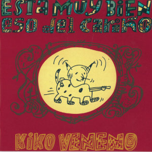 ดาวน์โหลดและฟังเพลง Veneno พร้อมเนื้อเพลงจาก Kiko Veneno
