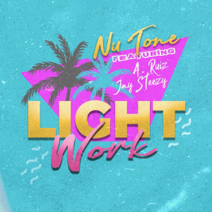 收听Nu Tone的Light Work歌词歌曲