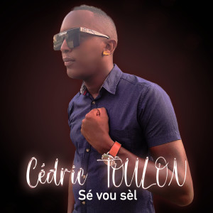 Album Sé vou sèl from Cédric Toulon