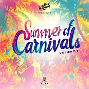 อัลบัม Summer Of Carnivals, Vol. 1 (Presented by Int'l Stephen) ศิลปิน Various Artists