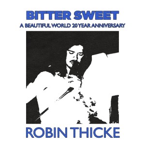 收聽Robin Thicke的Bitter Sweet歌詞歌曲