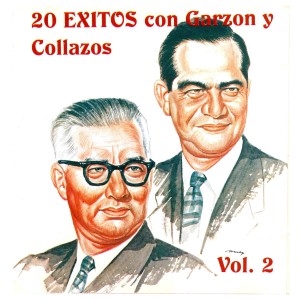 Album 20 Exitos Con Garzon y Collazos, Vol. 2 from Garzon y Collazos