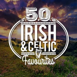 Album 50 Irish and Celtic Favourites from Celtic Music