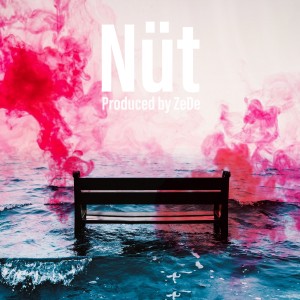 Listen to Nüt (Explicit) song with lyrics from Bear