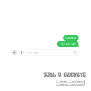 Album TELL U GOODBYE from Lew