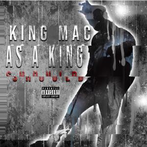 收聽King Mac的Back In The Day (Explicit)歌詞歌曲
