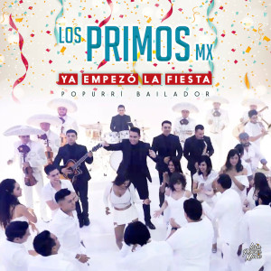 อัลบัม Popurri Bailador ศิลปิน Los Primos MX