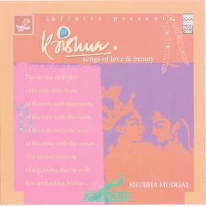 Listen to Aaj Sakhi Radhika song with lyrics from Shubha Mudgal