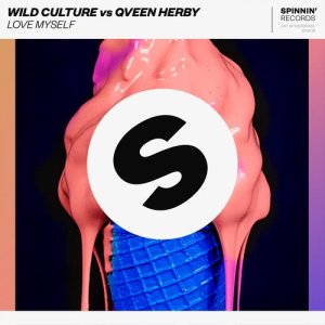 ดาวน์โหลดและฟังเพลง Love Myself (feat. Qveen Herby) พร้อมเนื้อเพลงจาก Wild Culture