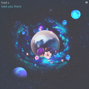 Album Take You There from Fred V