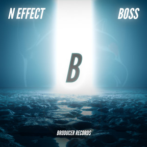 อัลบัม Boss (Extended Mix) ศิลปิน N Effect