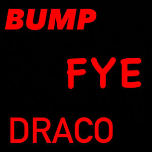 DB Omerta的專輯Bump Fye Draco (Explicit)