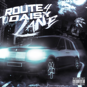 Album Route 4 to Daisy Lane (Explicit) oleh Delemos