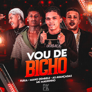 Album VOU DE BICHO (Explicit) from Mano Dembelé