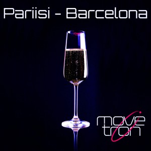 Movetron的專輯Pariisi – Barcelona