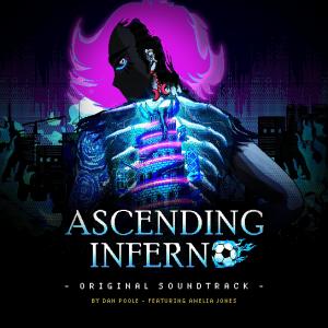 收聽Dan Poole的Ascending Inferno (feat. Amelia Jones)歌詞歌曲