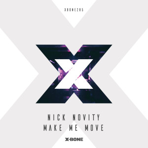 收聽Nick Novity的Make Me Move歌詞歌曲