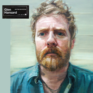 ดาวน์โหลดและฟังเพลง Song of Good Hope พร้อมเนื้อเพลงจาก Glen Hansard
