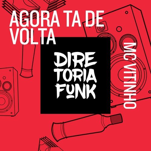 Agora Ta de Volta (Explicit)