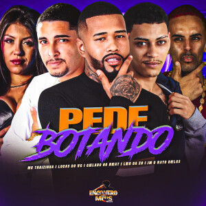 PEDE BOTANDO (Explicit) dari Gelado No Beat