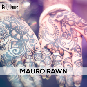 ดาวน์โหลดและฟังเพลง Choreography พร้อมเนื้อเพลงจาก Mauro Rawn