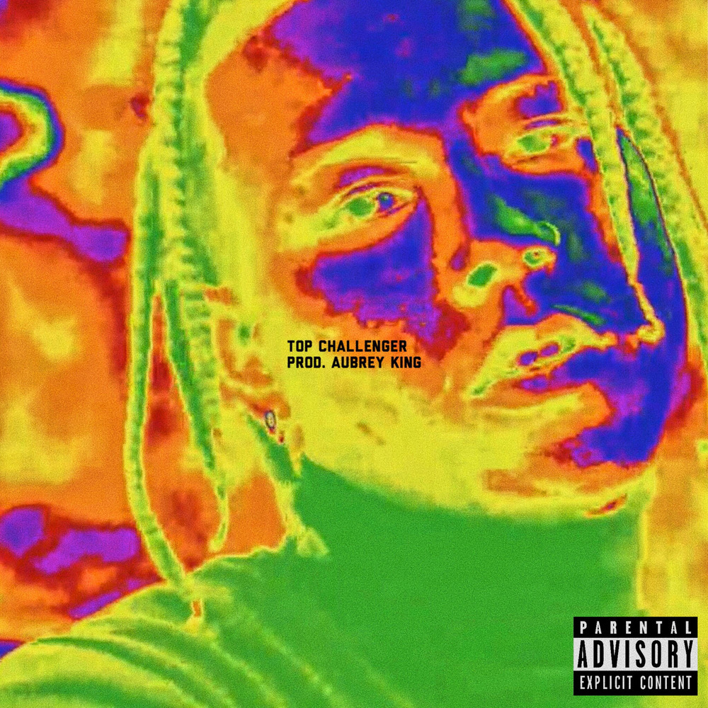 Top Challenger (Explicit)