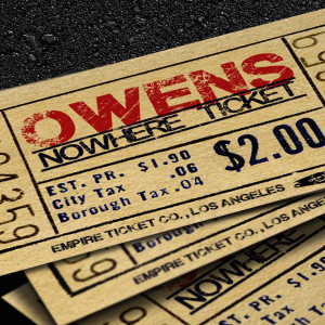 Album Nowhere Ticket oleh Owens